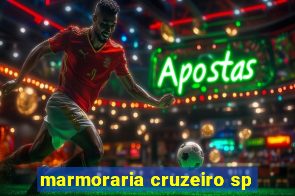 marmoraria cruzeiro sp